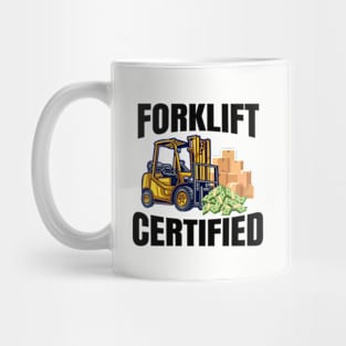 Forklift Certified Mug